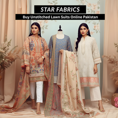 Buy Unstitched Lawn Suits Online Pakistan – Star Fabrics Shop Premium Collection